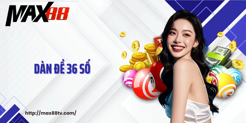 Dàn đề 36 số