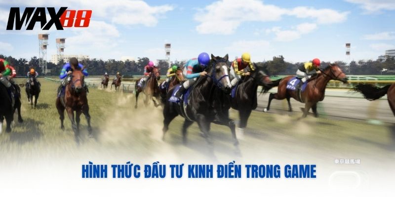 Hình thức đầu tư kinh điển trong game