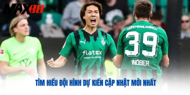 Tìm hiểu đội hình dự kiến cập nhật mới nhất